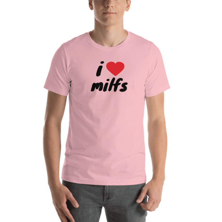 I Love Milfs T Shirt Black I Hot Moms 